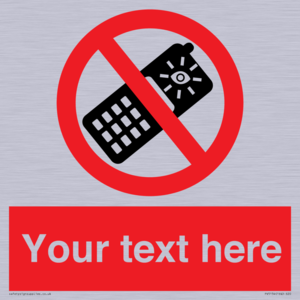 Custom No camera phones Sign